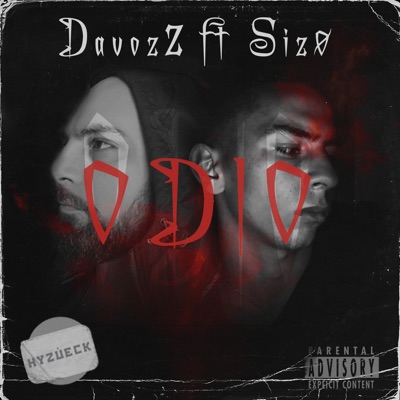 Odio (feat. DavozZ & Sizo) - Single