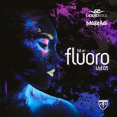 Full on Fluoro Vol. 5 Mixed by Liquid Soul & Magnus artwork