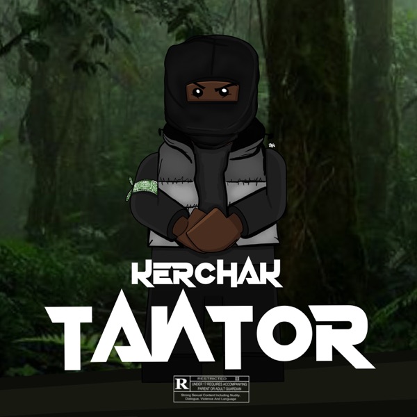 Tantor - Single - Kerchak