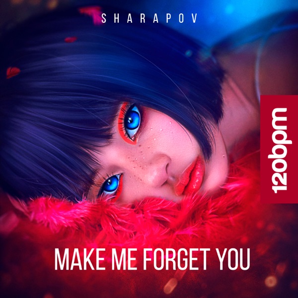 Make Me Forget You - Single