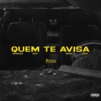 Quem te Avisa (feat. Beiro & Tácio) - Single - Meireles