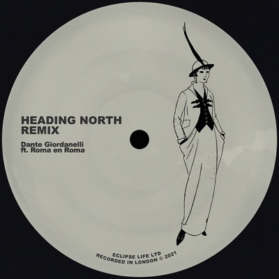 HEADING NORTH (Remix) [Remix] - Single