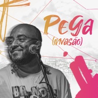Pega (Invasão) - Single - Samba De Dom