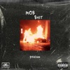 Mob Shit - Single