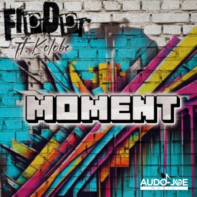 Moment (feat. Kolobe) - Single