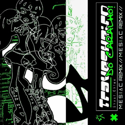 Travequeiro do caralho! (feat. Ghast) [MESIAC REMIX] - Single