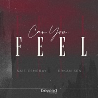 Can You Feel - Single - Sait Esmeray & Erkan Sen