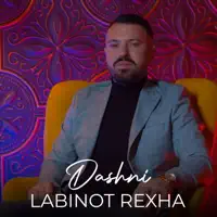 Dashni — Labinot Rexha
