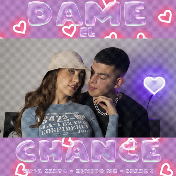 Dame el chance (feat. Olmedo MX)