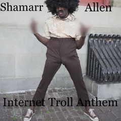 Internet Troll Anthem - Single (feat. James Martin) - Single