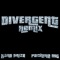 Divergent (feat. PACHINO MG) - Llano Prize lyrics