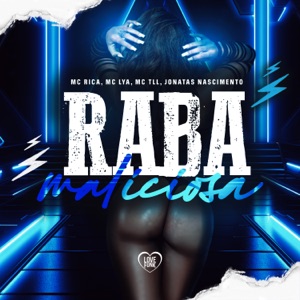 Raba Maliciosa (feat. Jonatas Nascimento)