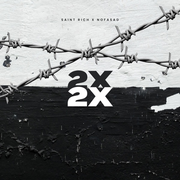2X (feat. NoFasad)