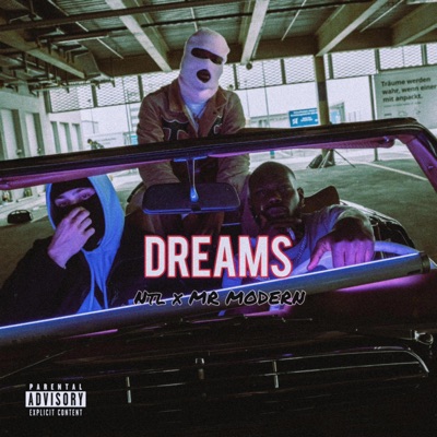 Dreams (feat. Hoody47, Shankz10 & Mr Modern) - Single