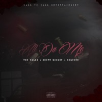All On Me - Single - Tee Walls, Keith Mosley & Esquire