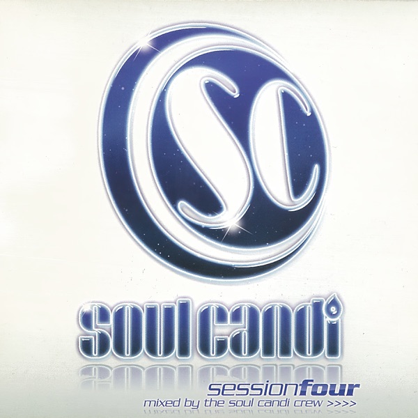 Soul Candi: Session Four (DJ Mix)
