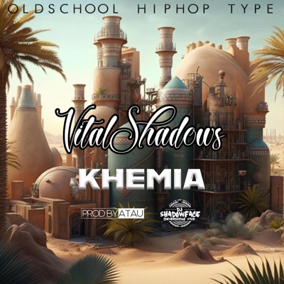 KHEMIA (feat. prodbyatau & DJ SHADOWFACE) - Single