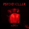 Psycho Killer - Oldplay lyrics