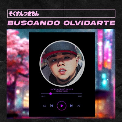 Buscando Olvidarte - Single
