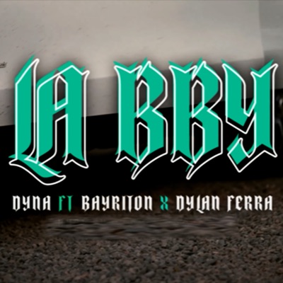 La Bby - Single