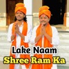 Leke Naam Shree Ram Ka - Single