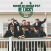 Be Lucky (Deluxe Edition)