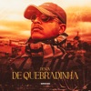 De Quebradinha - Single