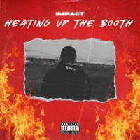 Heating Up the Booth - Single - Impact