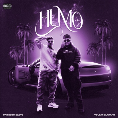 Humo (feat. Young Blatant) - Single