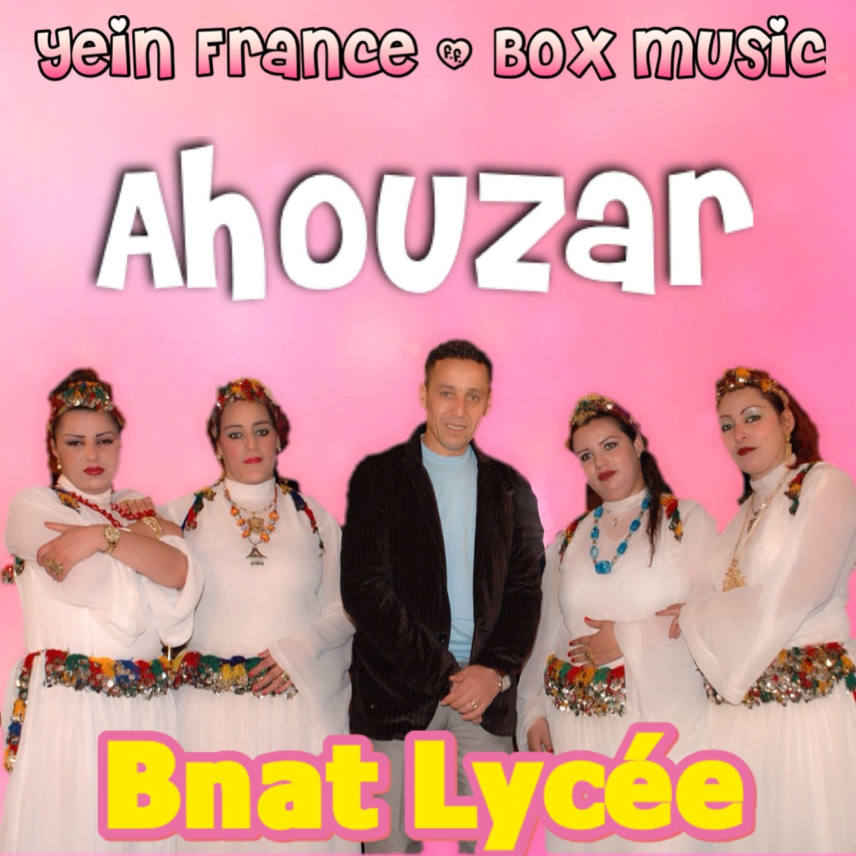Bnat Lycée - EP – Album par Ahouzar – Apple Music