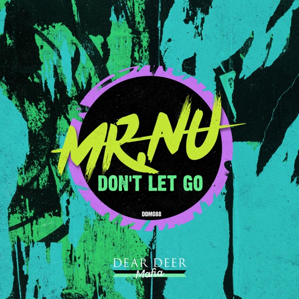 Don't Let Go - EP
