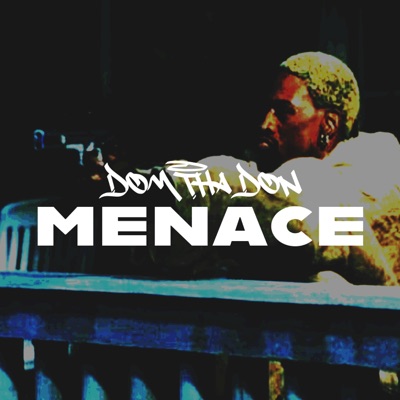 Menace - Single