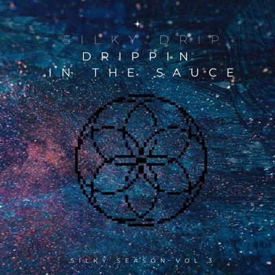 Drippin' in the Sauce - Single