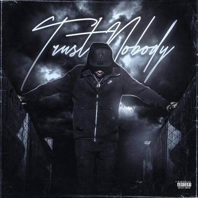 Trust Nobody - Single