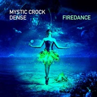 Firedance - Single - Mystic Crock & Dense