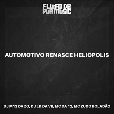Automotivo Renasce Heliopolis - Single
