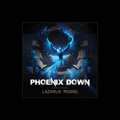Listen to Phoenix Down, watch music videos, read bio, see tour dates & more!