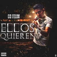 Ellos quieren - Single - Go Felim