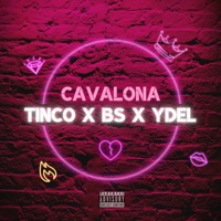 Cavalona - Single - Tinco, Ydel & B.S.
