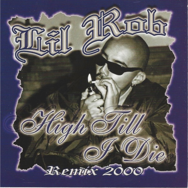High Till I Die Remix 2000