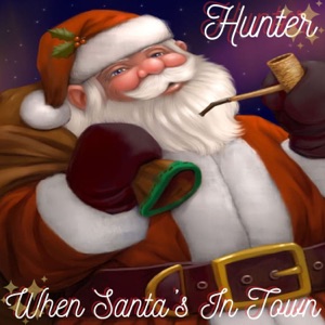 When Santa's In Town - Single