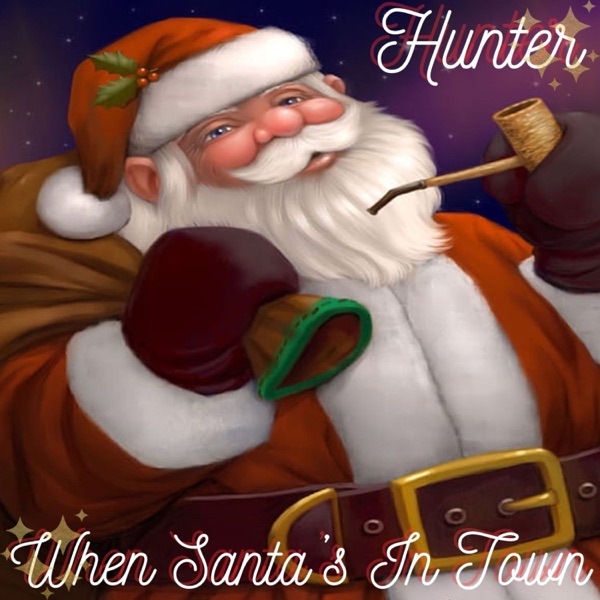When Santa's In Town - Single