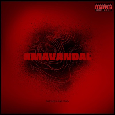 Amavandal (feat. King Crazy) - Single