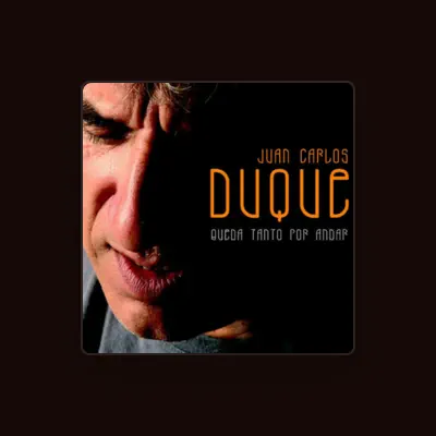Listen to Juan Carlos Duque, watch music videos, read bio, see tour dates & more!