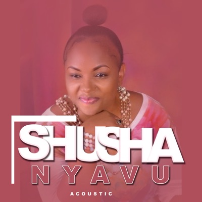 Shusha Nyavu (Remix) - Single