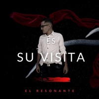 Es Su Visita - Single - El Resonante