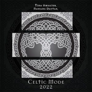 Celtic Mode 2022