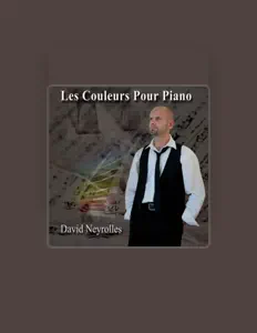 David Neyrolles을(를) 듣고, 뮤직 비디오를 보고, 약력을 읽고, 투어 일정 등을 확인하세요!