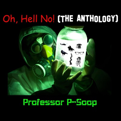 Oh, Hell No! (The Anthology)