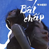 Bất Chấp artwork